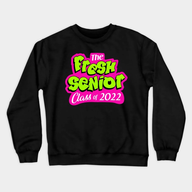 class of 2022 seniors Crewneck Sweatshirt by GreyMoonStudio